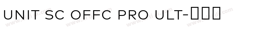 unit sc offc pro ult字体转换 unit sc offc pro ult字体转换